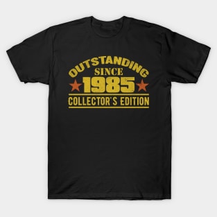 Outstanding Since 1985 T-Shirt